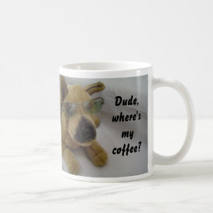 Taza De Café Perro gracioso con café diciendo