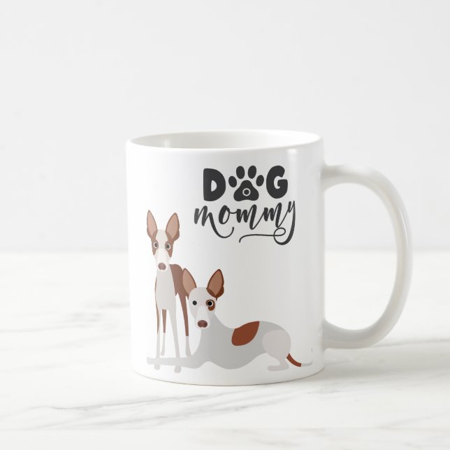 Taza De Café Perro Mommy Ibizan Hound Pharaoh Podenco (Derecha)