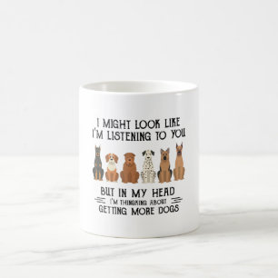 Taza De Café Perro, podría parecer que te estoy escuchando grac