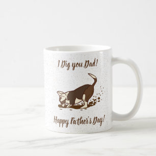 Taza De Café Perros cavadores sucios - Feliz Día del Padre.