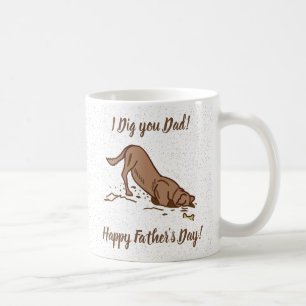 Taza De Café Perros cavadores sucios - Feliz Día del Padre.
