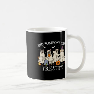 Taza De Café Perros fantasma de Halloween dijeron alguien que t