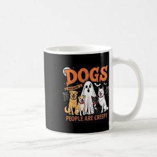 Taza De Café Perros Porque La Gente Es Un Perro De Halloween So