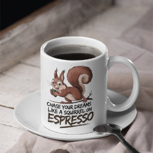 Taza De Café Perseguir tus sueños - Diversión y motivación