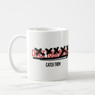 Taza De Café Persigue Tus Sueños Atrapalos Cita Motivacional