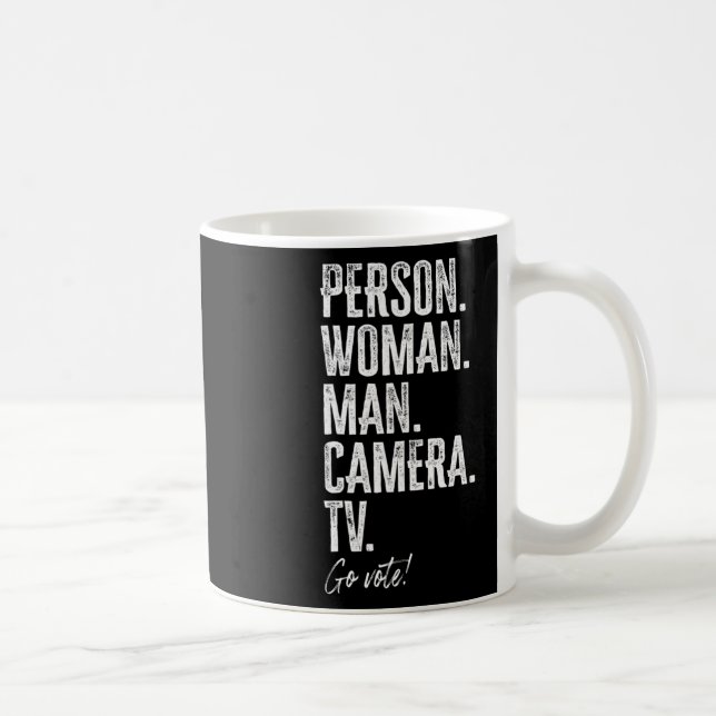 Taza De Café Person. Woman. Man. Camera. Tv. Go Vote Anti Trump (Derecha)