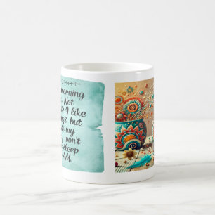 Taza De Café Persona accidental de la mañana Boho Floral Classi