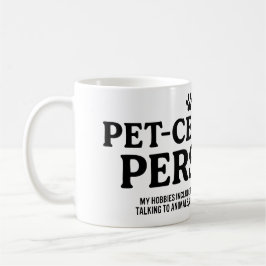 Taza De Café Persona centrada en las mascotas