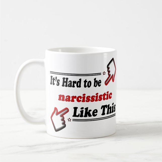 Taza De Café Persona divertida de los Narcissists (Izquierda)