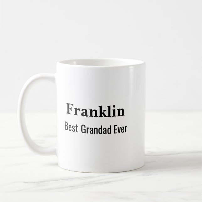 Taza De Café Personalised Best Grandad Ever Monogrammed  (Izquierda)