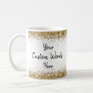 Taza De Café Personaliza tus palabras aquí Blanco y dorado pers