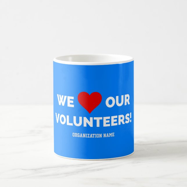 Taza De Café Personalizable Amamos A Nuestros Voluntarios (Centro)
