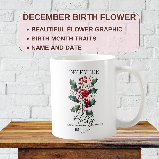 Taza De Café Personalizable Diciembre Cumpleaños Holly Flor (Subido por el creador)