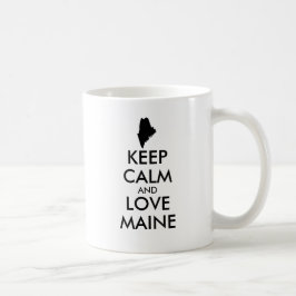 TAZA DE CAFÉ PERSONALIZABLE MANTENER CALMA Y AMAR A MAINE
