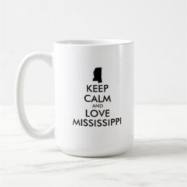 Taza De Café Personalizable MANTENER CALMA Y AMAR A MISSISSIPPI