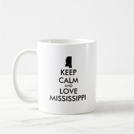 Taza De Café Personalizable MANTENER CALMA Y AMAR A MISSISSIPPI
