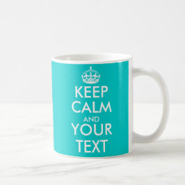 Taza De Café Personalizable Mantener la calma con colores perso