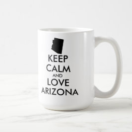TAZA DE CAFÉ PERSONALIZABLE MANTENGA CALMA Y AME A ARIZONA