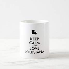 Taza De Café Personalizable MANTENGA CALMA Y AME A LOUISIANA