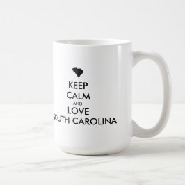 TAZA DE CAFÉ PERSONALIZABLE MANTENGA LA CALMA Y AME A CAROLINA 