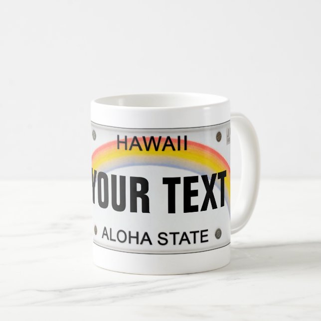 Taza De Café (Personalizable) Placa de licencia de Hawai (Anverso derecho)