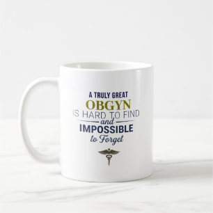 Taza de café personalizada con gran cita de OBGYN