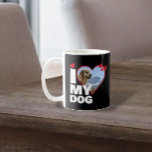 Taza De Café Personalizada Me Encanta La Foto De Mi Corazón De<br><div class="desc">Personalizado Personalizado Uno de una especie de taza fotográfica de corazón de Ricaso - Love heart Photo Template Design .. simplemente agregue su propia fotografía a esta gran taza de café personalizado con negrita I LOVE MY DOG (inserte su propio texto o salga como está) .. fácil de personalizar .....</div>