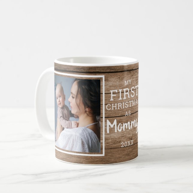 Taza De Café Personalizado 2 Foto Mommy First Christmas Rustic  (Anverso izquierdo)