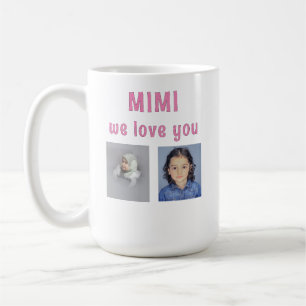 Taza De Café Personalizado 4-Picture We Love You MIMI