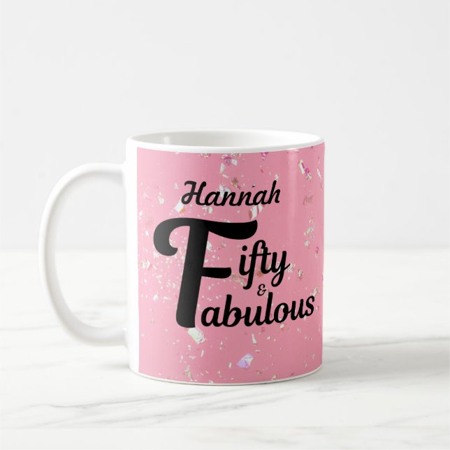 Taza De Café Personalizado 50 y fabuloso Feliz 50 cumpleaños ro (Izquierda)