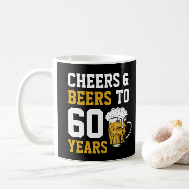 Taza De Café Personalizado 60º cumpleaños Salud y cervezas a 60 (Con donut)