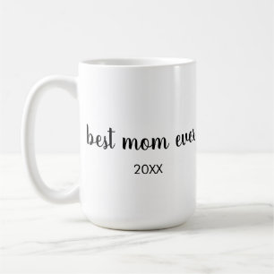 Taza De Café Personalizado B&W fechado mejor mamá jamás