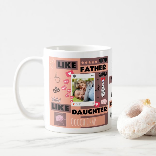 Taza De Café Personalizado "Como Padre Como Hija, Oh Crap" (Con donut)