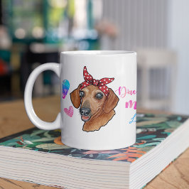 Taza De Café Personalizado Dachshund Mamá se aburre del amante 