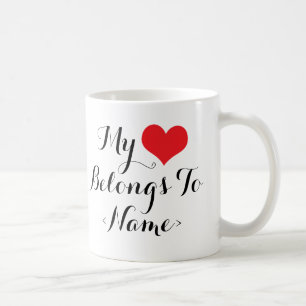 Taza De Café Personalizado De Mi Corazón Pertenece A<Name>