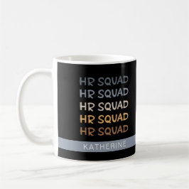 Taza De Café Personalizado de Recursos Humanos Squad: regalos d