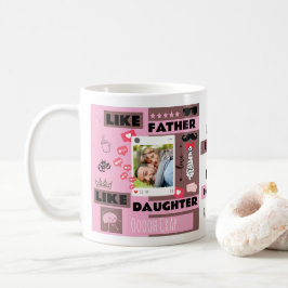 Taza De Café Personalizado "De tal padre, tal hija, Oh Mierda"