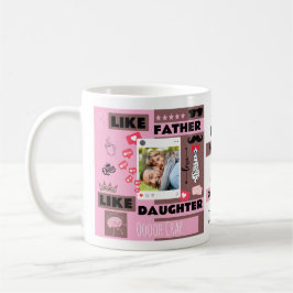 Taza De Café Personalizado "De tal padre, tal hija, Oh Mierda"