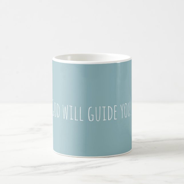 Taza De Café Personalizado Dios te guiará a la fe moderna (Centro)