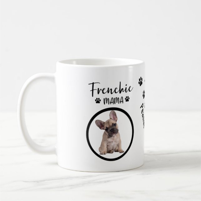 Taza De Café Personalizado Dog Photo Frenchie Mom (Izquierda)