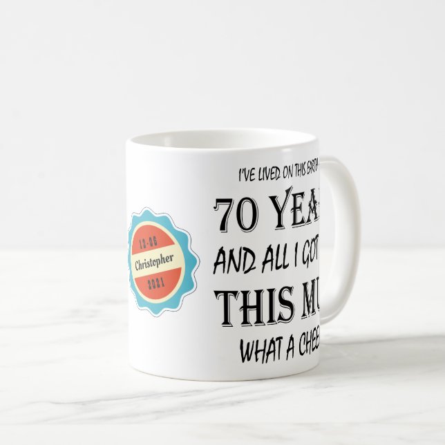 Taza De Café Personalizado el cumpleaños número 70 años (Anverso derecho)