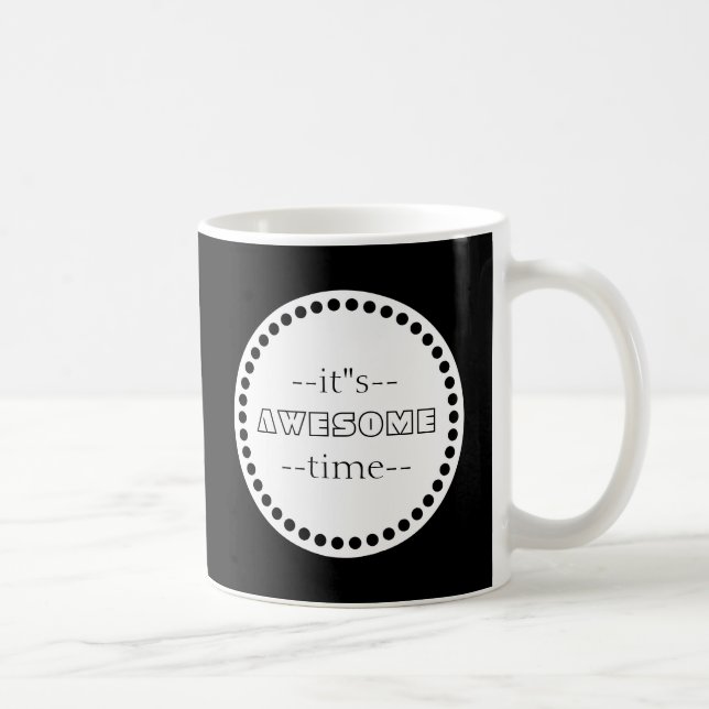 Taza De Café Personalizado es increíble tiempo negro y blanco (Derecha)