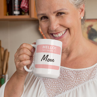 Taza De Café Personalizado Funny Cute Hola! Mi Nombre Es Mamá O