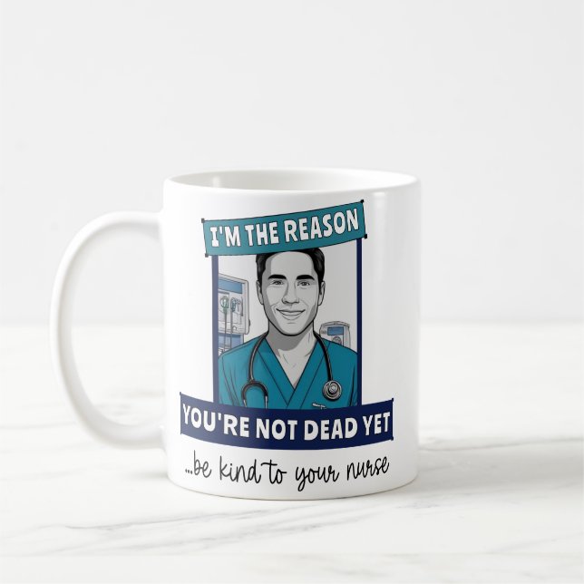 Taza De Café Personalizado Graciosa Enfermera Masculina Razón p (Izquierda)