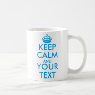 Taza De Café personalizado GUARDE LA CALMA y SU TEXTO - azul