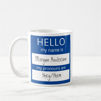 Taza De Café Personalizado HELLO Mi Nombre Pronouns Es Badge
