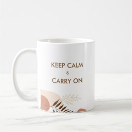 Taza De Café Personalizado Mantén la Calma y Sigue Modern Chic 