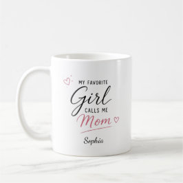 Taza De Café Personalizado Mi Chica Favorita Me Llama Mamá