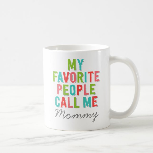 Taza De Café Personalizado, mi gente favorita me llama (Derecha)