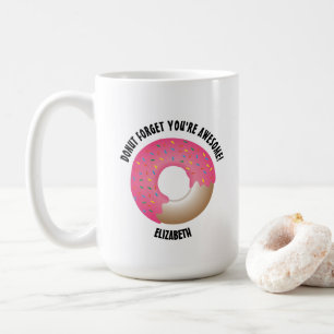Taza De Café Personalizado, no te olvides de que eres increíble